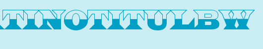 a_LatinoTitulBW.Ttf
