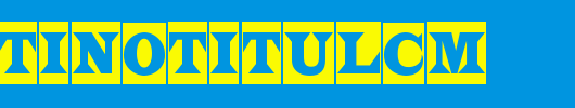 a_LatinoTitulCm.Ttf