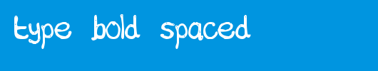 chocolate-type-bold-spaced.ttf