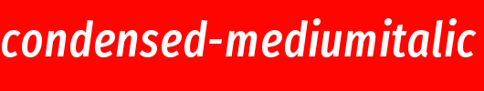 firasanscondensed-mediumitalic_英文字体