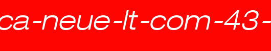 Helvetica-Neue-LT-Com-43-Light-Extended-Oblique-copy-1-.ttf