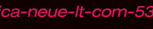 Helvetica-Neue-LT-Com-53-Extended-Oblique.ttf