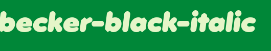 RolandBecker-Black-Italic.ttf 好看的英文字体
